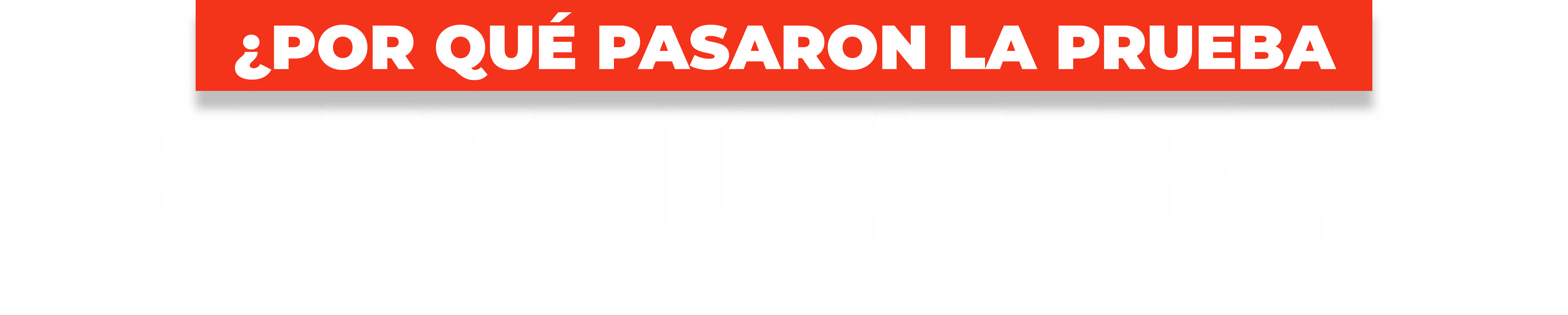 ¿Por qué pasaron la prueba de los que saben?